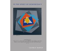 In the Spirit of Democracy: Politics and Attitudes