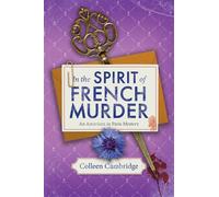 In the Spirit of French Murder - Colleen Cambridge - Kensington books - ebook (ePub) - Livre