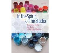 In the Spirit of the Studio - [Version Originale] Lella Gandini, Lynn T Hill, Louise Boyd Cadwell, Charles Schwall (Auteur)