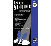 In the Spotlight!: A Choral Movement Video [VHS]