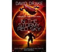 In the Stormy Red Sky by David Drake David Drake (Auteur)