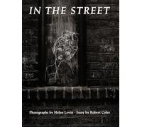 In the Street: Chalk Drawings and Messages, New York City, 1938-1948