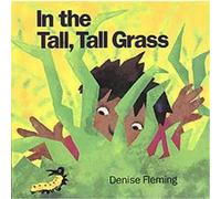 In the Tall, Tall Grass, An Owlet Book Denise Fleming (Auteur)