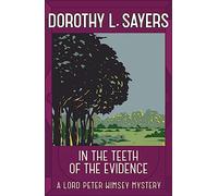 In the Teeth of the Evidence