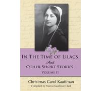 In The Time Of Lilacs