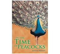 In The Time Of Peacocks