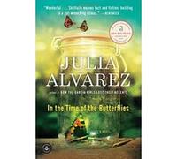 In the Time of the Butterflies Julia Alvarez (Auteur)