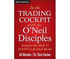 In The Trading Cockpit with the ONeil Disciples by Chris Kacher Chris Kacher (Auteur)