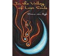 In The Valley Of Lost Souls