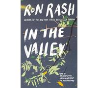 In the Valley: Stories and a Novella Based on SERENA