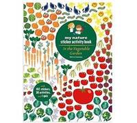 In the Vegetable Garden by Olivia Cosneau Olivia Cosneau (Auteur)