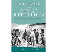 In the Wake of the Great Rebellion by James Patterson James Patterson (Auteur)