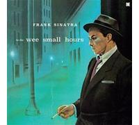 Frank Sinatra – In the Wee Small Hours + 1 Bonus Track – Édition limitée – in-akustik