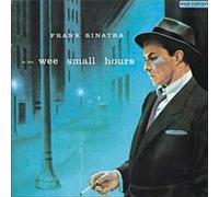 In the Wee Small Hours by Sinatra, Frank [Audio CD] NEUF