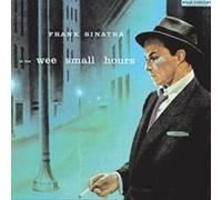 Frank Sinatra – In the Wee Small Hours – CD – Remastérisé numériquement (20 bits)