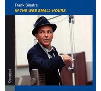 In the wee small hours Inclus 8 tracks bonus CD