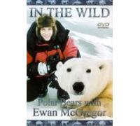 In The Wild - Polar Bears With Ewan McGregor