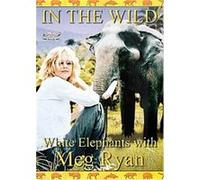 In The Wild - White Elephants With Meg Ryan G
