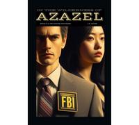 In The Wilderness Of Azazel: 2 (The Safer-Universe)
