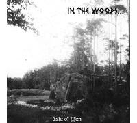 IN THE WOODS - ISLE OF MEN CD PREORDER FOR RELEASE DATE 31/03/23 - C - K72z