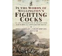 In The Words Of Wellington's Fighting Cocks