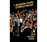 In The Worldwide Family Of Militant Women