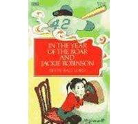 In The Year Of The Boar And Jackie Robinson