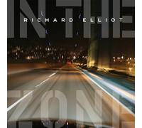 In the Zone by Richard Elliot [Audio CD] NEUF