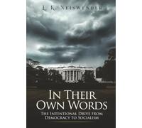 In Their Own Words - The Intentional Drive from Democracy to Socialism