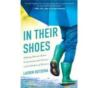 In Their Shoes Helping Parents Better Understand and Connect with Children of Divorce by Ron Deal Ron Deal (Auteur)