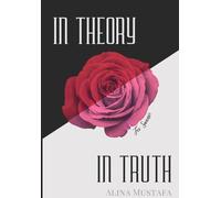 In Theory, In Truth: For Saanvi