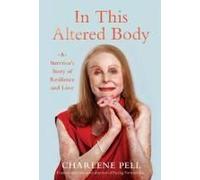 In This Altered Body