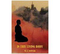In This Living Body