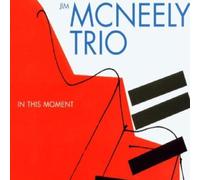 In This Moment by Jim McNeely Trio (2003-02-04)