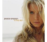 Jessica Simpson - in This Skin [Import]