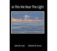 In This We Hear The Light