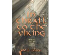 In Thrall To The Viking