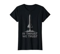 in Thrust We Trust Rocket Themed New Rocket Launch Space T-Shirt, Femme, Noir, L