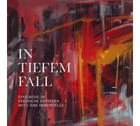L'ame Immortelle - in Tiefem Fall [Import]