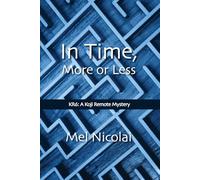 In Time, More or Less