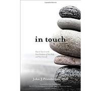 In Touch: How to Tune in to the Inner Guidance of Your Body and Trust Yourself - [Version Originale] Inconnu (Auteur)