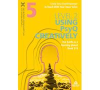 In Touch With Your Inner Voice LEVEL 2: Book 5/6: Our Earth as a learning planet
