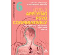 In Touch With Your Inner Voice LEVEL 3: Book 6/6: Living responsibility - the individual for the whole