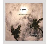 in Trance (La Luna O Los Ritos Del Amor)