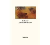 In Transit Collected Poems 1972-2022