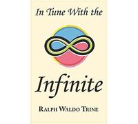 In Tune With The Infinite
