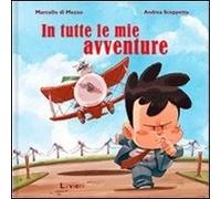 In Tutte Le Mie Avventure