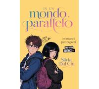 In un mondo parallelo: I romance per bambini First Letter Editrice