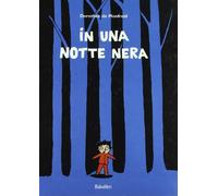 in una notte nera