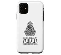 in Valhalla The Brave Live Forever - Odin Viking Mythologie Coque pour iPhone 11